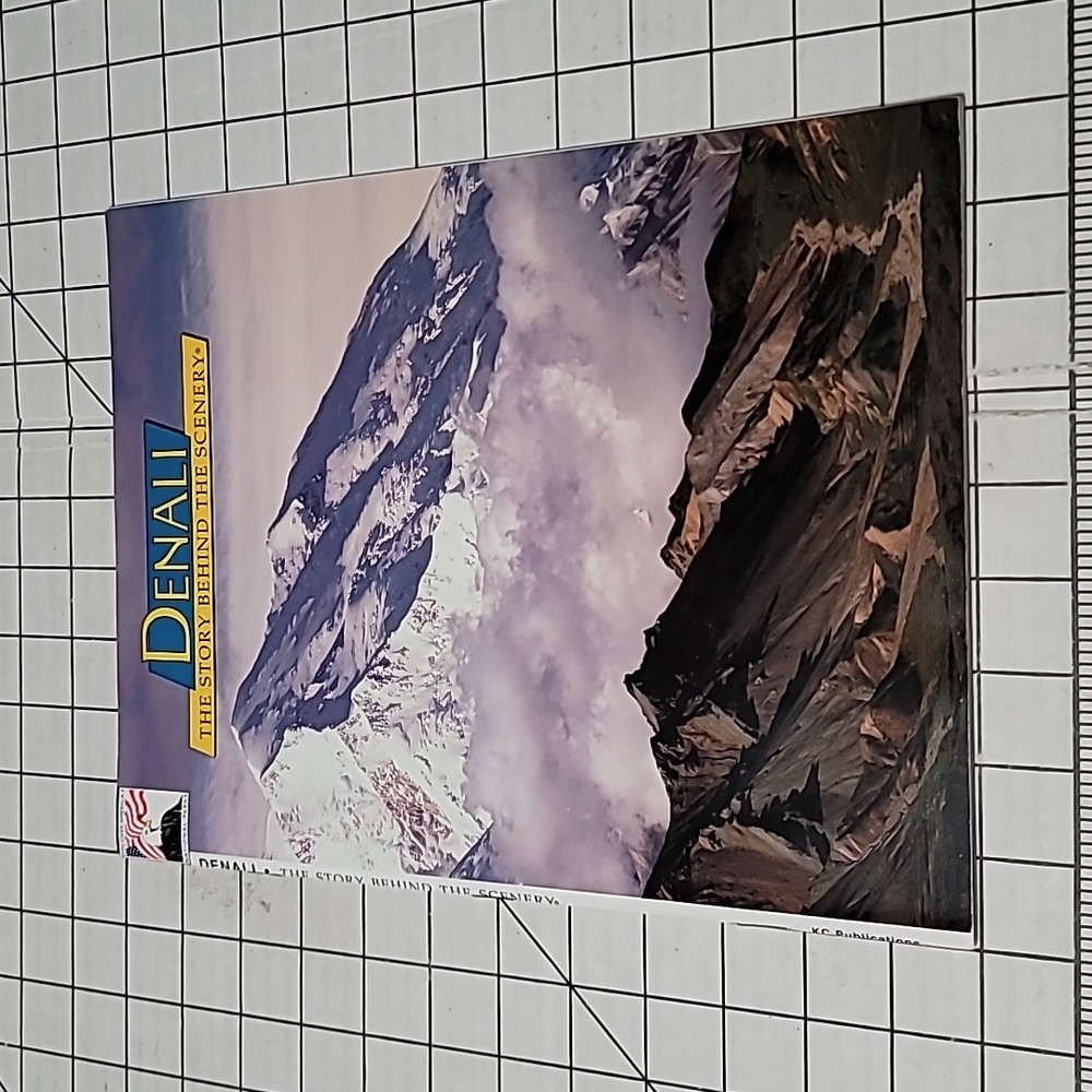 Denali The Story Behind The‎ Scenery ISBN 0-88714-108-0